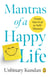 Mantras of a Happy Life: From Survival to Self-Mastery