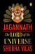 Jagannath: The Lord of the Universe