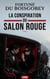La conspiration du salon rouge - Une enquête haletante entre salons mondains, maîtres-chanteurs et tribunal secret
