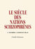 Le siècle des nations schizophrènes - L'HOMME COMPATIBLE