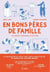 En bons pères de famille - BD - Une enquête personnelle et politique