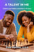 A Talent In Me: Unlock your hidden potential in 90 days