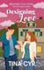 Designing Love - Bluewater Cove, #2
