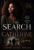 The Search for Catherine: Sequel to Babygirl - Black Butterfly, #2