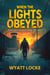 When the Lights Obeyed - post apocalyptic emp thriller