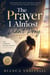 The Prayer I Almost Didn't Pray