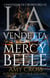La vendetta della Mercy Belle - I fantasmi di Crowford, #2