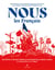 Nous, les Français - Raconter la France comme les politiques ne le feront jamais. En infographies et en images
