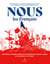 Nous, les Français - Raconter la France comme les politiques ne le feront jamais. En infographies et en images