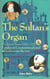 The Sultan's Organ