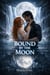 Bound by the Moon