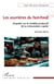 Les ouvrières du fast-food - Enquête sur le modèle productif de la restauration rapide