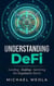 Understanding DeFi - Crypto Investor Series