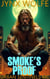 Smoke's Proof - Urban Sentinels MC, #9