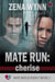 Mate Run: Cherise - Mate Match Agency, #2