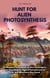 Hunt for Alien Photosynthesis