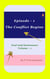 Episode – 1 The Conflict Begins - Zeal and Sustenance Volume - 1, #1