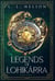 Legends of Lohikärra - The Lohikärran Chronicles