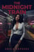 The Midnight Train