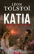 Katia - Un chef-d’œuvre sur les illusions de l’amour et les secrets du mariage