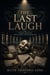 Tha Last Laugh