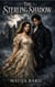 The Sterling Shadow: A Dark Regency Romance - Shadows of the Regency, #1