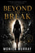 Beyond the Break - The Becoming Series, #1