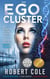 The Ego Cluster