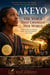 Akeyo : The Voice That Change Her World - Akeyo : The Voice That Change Her World, #1