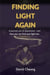 Finding Light Again