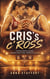CRISs cROSS - Livre lesbien, roman lesbien