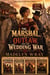 The Marshal, the Outlaw, and the Wedding War - The Miss Rose Western Serie