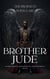 Brother Jude-The Prophet’s Bodyguard - Tales From The Darker Side, #2