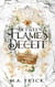 Between Flames and Deceit - The Dragon's Heart, #1