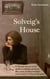 Solveig’s House