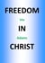 Freedom in Christ