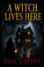 A Witch Lives Here