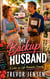 The Backup Husband: A Later-in-Life Romantic Comedy