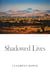 Shadowed Lives