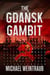 The Gdańsk Gambit - Cold Meridian, #1