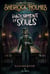 Sherlock Holmes: The Mad Hatter's Parliament of Souls (The Private Files of Sherlock Holmes Book 2 - Collector’s Illustrated Edition)