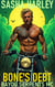 Bone's Debt - Bayou Serpents MC, #3