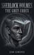 Sherlock Holmes – The Grey Codex - Sherlock Holmes – Mirror of Justice, #8
