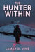 The Hunter Within