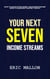 Your Next Seven Income Streams: How to Make Extra Money and Passive Income Ideas to Increase Your Net Worth