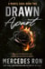 Drawn Apart - The Romantic Suspense Sequel with a Bodyguard Hero, Second Chance Love and Dangerous Obsession