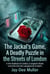 The Jackal's Game, A Deadly Puzzle in the Street of London - Crime, #1