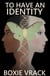 To Have an Identity - The Era of Greatness