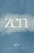 Angewandtes Zen: Ein kurzer Leitfaden für eine aktive Meditationspraxis