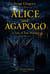 Alice and Agapogo - Alice, #2